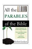 All the Parables of the Bible 1988 9780310281115 Front Cover
