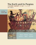Earth and Its Peoples, Brief Edition, Volume I 5th 9780495913115 Front Cover