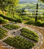Mediterranean Landscape Design Vernacular Contemporary  9780500291115 Front Cover
