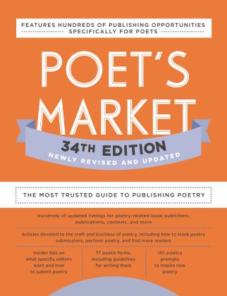 Poet's Market 34th Edition The Most Trusted Guide to Publishing Poetry  9780593332115 Front Cover