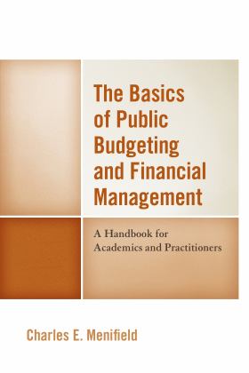 Basics of Public Budgeting Fin 4th 9780761872115 Front Cover