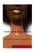Purchasing Power Black Kids and American Consumer Culture cover art