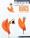 Excellent Instructor and the Teaching of Dance Technique 3rd 9781524922115 Front Cover