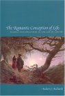 Romantic Conception of Life Science and Philosophy in the Age of Goethe