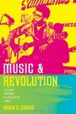 Music and Revolution Cultural Change in Socialist Cuba cover art