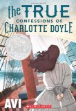 True Confessions of Charlotte Doyle (Scholastic Gold)  cover art