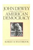 John Dewey and American Democracy  cover art