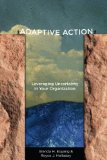 Adaptive Action Leveraging Uncertainty in Your Organization cover art