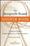 Nonprofit Board Answer Book A Practical Guide for Board Members and Chief Executives