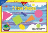 I Have Shapes  9781574719116 Front Cover