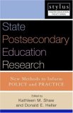 State Postsecondary Education Research New Methods to Inform Policy and Practice cover art