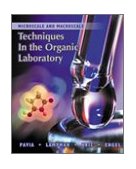 Microscale and Macroscale Techniques in the Organic Laboratory  9780030343117 Front Cover