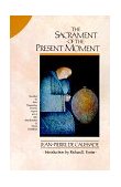 Sacrament of the Present Moment  cover art