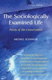 Sociologically Examined Life Pieces of the Conversation cover art