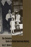 Columbia Guide to Asian American History  9780231115117 Front Cover