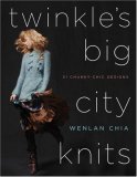 Twinkle's Big City Knits 31 Chunky-Chic Designs  9780307346117 Front Cover