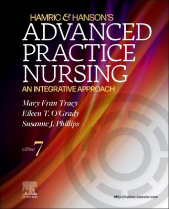 Hamric and Hanson's Advanced Practice Nursing An Integrative Approach 7th 9780323777117 Front Cover