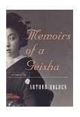 Memoirs of a Geisha 1997 9780375400117 Front Cover