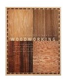 Complete Manual of Woodworking A Detailed Guide to Design, Techniques, and Tools for the Beginner and Expert cover art