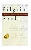 Pilgrim Souls A Collection of Spiritual Autobiography cover art