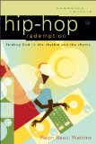 Hip-Hop Redemption Finding God in the Rhythm and the Rhyme cover art