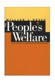 People&#39;s Welfare Law and Regulation in Nineteenth-Century America