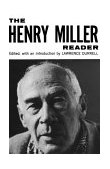 Henry Miller Reader 1969 9780811201117 Front Cover