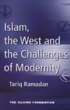 Islam, the West and the Challenges of Modernity  9780860373117 Front Cover