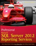 Professional Microsoft SQL Server 2012 Reporting Services  cover art