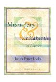 Midwifery and Childbirth in America  cover art