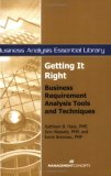 Getting It Right Business Requirement Analysis Tools and Techniques cover art