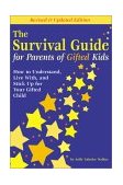 Survival Guide for Parents of Gifted Kids How to Understand, Live with, and Stick up for Your Gifted Child cover art