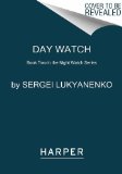 Day Watch Book Two  9780062310118 Front Cover