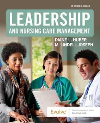 Leadership and Nursing Care Management 7th 9780323697118 Front Cover