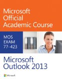 77-423 Microsoft Outlook 2013  cover art