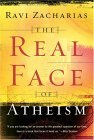 Real Face of Atheism 2004 9780801065118 Front Cover