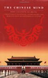 Chinese Mind Understanding Traditional Chinese Beliefs and Their Influence on Contemporary Culture cover art