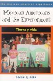 Mexican Americans and the Environment Tierra y Vida cover art