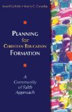 Planning for Christian Education Formation A Community of Faith Approach cover art