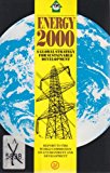 Energy 2000 A Global Strategy for Sustainable Development 1987 9780862327118 Front Cover