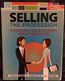 Selling the Profession Focusing on Building Relationships cover art