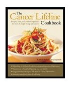 Cancer Lifeline Cookbook 2nd 2004 9781570614118 Front Cover