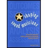 Shaping Sound Musicians : An Innovative Approach to Teaching Comprehensive Musicianship Through Performance