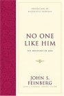 No One Like Him The Doctrine of God