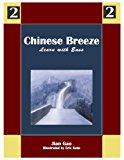 Chinese Breeze 2 Learn with Ease  9781940031118 Front Cover