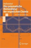 Systematische Nomenklatur der Organischen Chemie Eine Gebrauchsanweisung 5th 2005 9783540264118 Front Cover