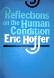 Reflections on the Human Condition 1973 9780060119119 Front Cover