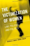 Victimization of Women Law, Policies, and Politics cover art