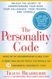 Personality Code Unlock the Secret to Understanding Your Boss, Your Colleagues, Your Friends... and Yourself! cover art