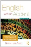 English with an Accent Language, Ideology and Discrimination in the United States cover art